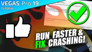 VEGAS Pro 19 - Fix Crashing / Run Faster / Optimize Performance - 👨‍🏫