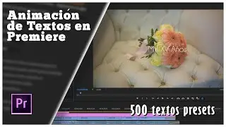 Animación de Textos en Adobe Premiere