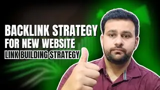 Backlink Strategy For New Website | Link Building Strategy | Backlink Strategy | link building 2024