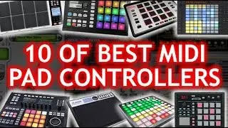 🎹 10 of the Best MIDI PAD Controllers