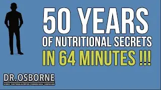 Famous Doctor Condenses 50 Years of Nutritional Secrets Into 64 Minutes!