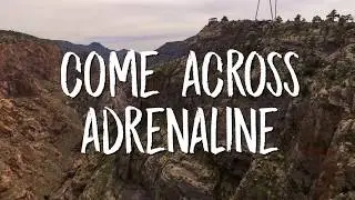 Come Across Adrenaline