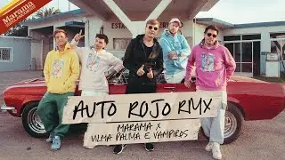 Marama, Vilma Palma e Vampiros - Auto Rojo Remix (Video Oficial)