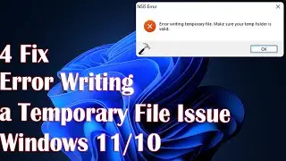 Error Writing a temporary File Issue - 4 Fix