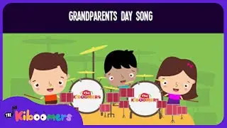 Grandparents Day Lyric Video - The Kiboomers Preschool Songs & Nursery Rhymes