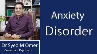 Dr. Umar Ka Anxiety Disorder Par Bayan | Anxiety Ka ilaj Aur Symptoms | Mental Health Awareness