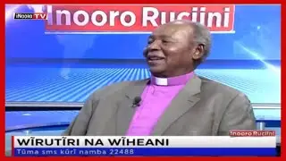 Wĩheani ũtungata-inĩ wa kanitha na Bishop Peter Njenga; 