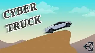 How to make a 2D Car in UNITY - ft. Cyber Truck