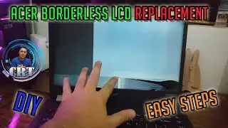 ACER LED/LCD SCREEN REPLACEMENT BORDERLESS