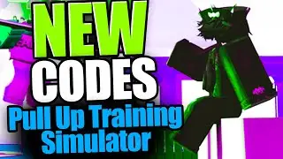 Pull Up Training Simulator CODES - ROBLOX 2023