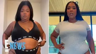 Lizzo REVEALS Weight Loss in Before and After Photos | E! News