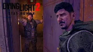 Dying Light 2: Stay Human Прохождение. Стать сильнее. Часть 2