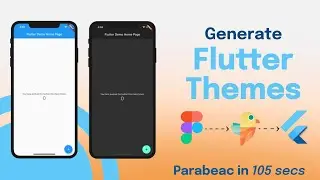 Generate Flutter Themes in 105s | Parabeac