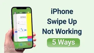 iPhone Swipe Up Not Working?- 5 Quick Ways To Fix It!