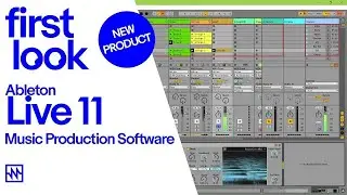 First Look: Ableton Live 11 Music Production Software