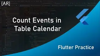 Flutter Practice: Count Events in Table Calendar