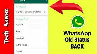 Enable WhatsApp old text status feature