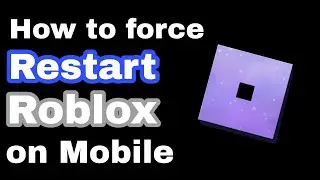 How to force restart roblox on mobile - Fix marketplace loading error