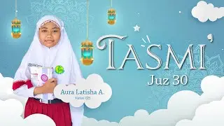 Tasmi' Juz 30 SD Islam Al-Chusnaini (14/10/2024)