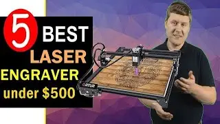 Best Laser Engraver 2021-2022 🏆 Top 5 Best Laser Engravers under 500 Dollars