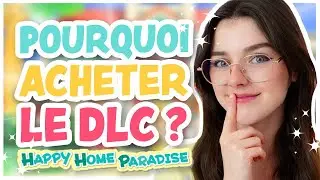 🌺 Pourquoi acheter le DLC Animal Crossing : Happy Home Paradise ?