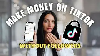 How To Make Money On TikTok Shop With NO FOLLOWERS and NO EXPERIENCE 💸