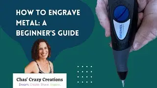 How To Engrave Metal: A Beginner's Guide