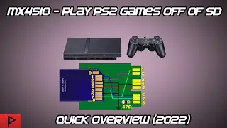 Quick Overview MX4SIO - For Use with PS2 and OPL (English, 2022)