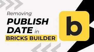 How to Remove the Published Date on Blog Posts in Bricks Builder