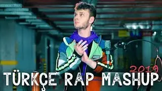 TÜRKÇE RAP MASHUP 2019 (Mekanın Sahibi, Fight Kulüp, Demet Akalın, Olabilir, Lolo)