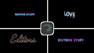 Text intro Preset Alight Motion ( XML file ) | Editing | Editors Stuff