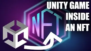 How do you make a cool unity game inside an NFT? Complete Tutorial