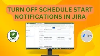 How to Turn Off Schedule Start Notifications in Jira