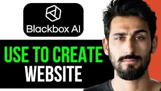 HOW TO CREATE A WEBSITE with BLACKBOX AI (EASY GUIDE) [2024]