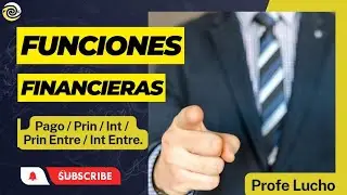 Funciones FINANCIERAS en Excel / Pago Capital e Interés.