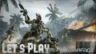 [Kaeply] WARFACE | Let's play [FR] #1 : On commence doucement