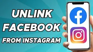 How to Unlink Facebook From Instagram