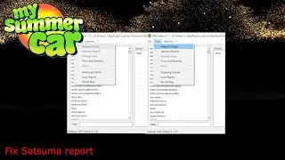 My Summer Car - MSCEDITOR - FIX SATSUMA REPORT!!!