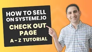 How to sell on Systeme.io checkout page A to Z tutorial (sell digital products and services)