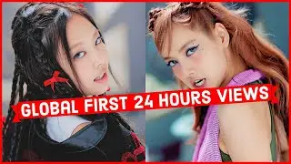 Global Most Viewed Songs in First 24 Hours (Top 20 Most Viewed Mv in 24 Hours)