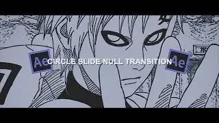 Circle Slide Null Transition | After Effects