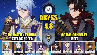 C0 Ayato Furina Attack Speed & C0 Wriothesley Melt | Spiral Abyss 4.8 | Genshin Impact 【原神】