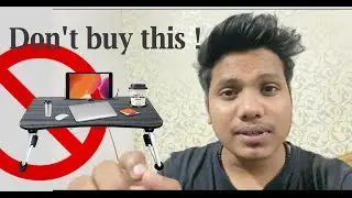 Amazon / Flipkart Study table review | Bed Table/Foldable and Portable |Best study table to buy