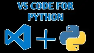 How to setup Python for Visual Studio Code | Download Python in VSCode