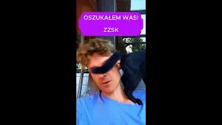 OSZUKAŁEM WAS!  - ZZSK