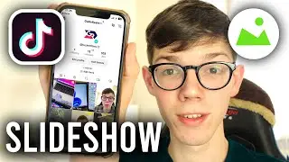 How To Make Slideshow On TikTok - Full Guide