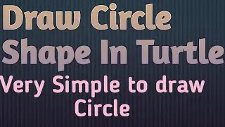 #4 Draw Circle Shape In Turtle Python || PythonEpoint