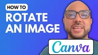 How to Rotate Image in Canva