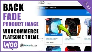 WooCommerce Flatsome Back Image Fade Tutorial