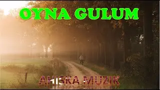OYNA GULUM MAMED FARAMUZOV (AHISKA MÜZIK)(Ахыска)